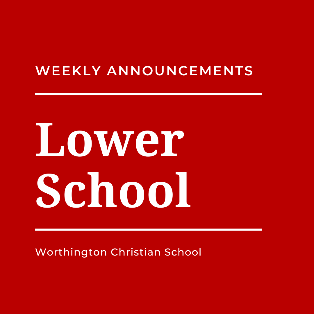 Lower School Announcements